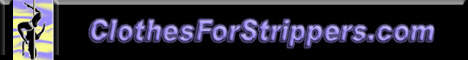 Clothes for strippers banner.